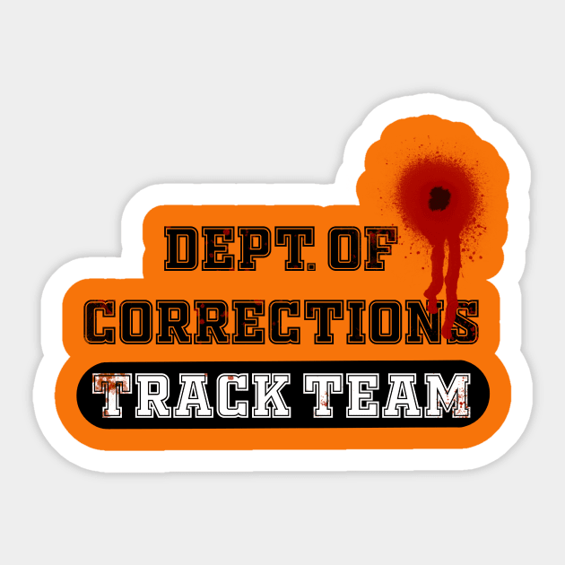 Department of Corrections Track Team Funny Jail Inmate Sticker by IntrendsicStudios